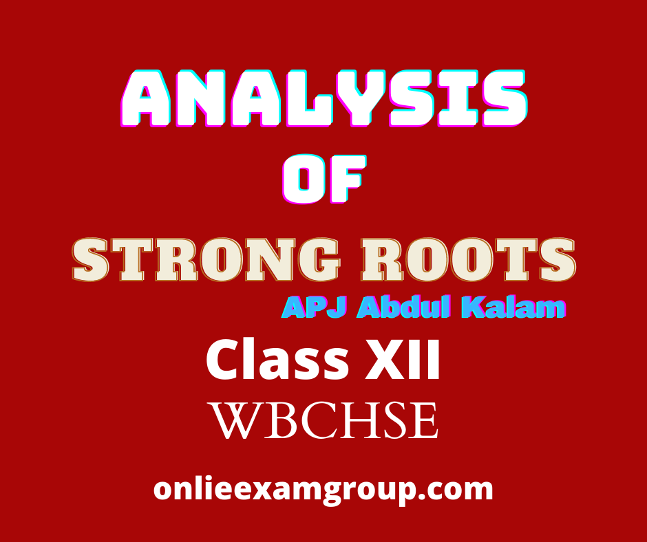 Analysis of Strong Roots