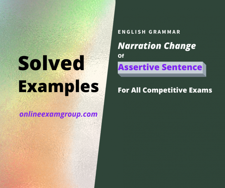 Narration Change Of Assertive Sentence Solved Worked Out Examples Important For All 