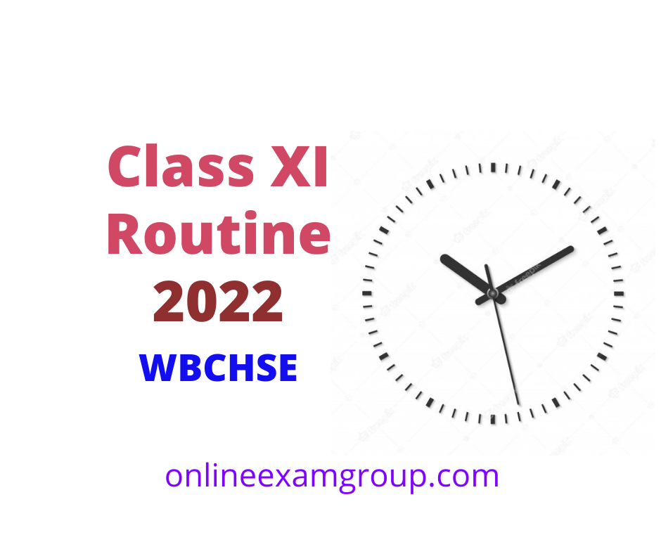 West Bengal Class XI Routine 2022