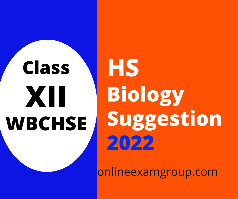 wbchse biology suggestion 2022