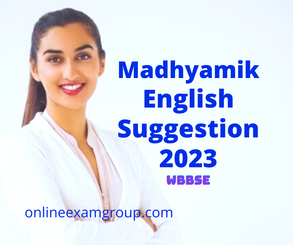 2023 Madhyamik English Suggestion