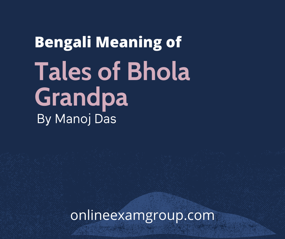 Tales of Bhola Grandpa Bengali Meaning