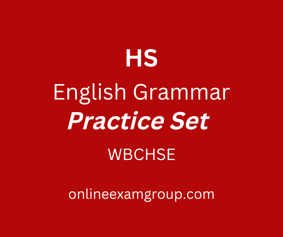 West Bengal Class XII English Grammar Practice Set